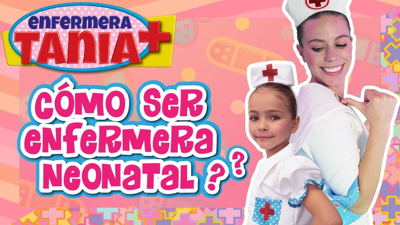 Cómo ser Enfermera Neonatal? - Enfermera Tania - Distroller