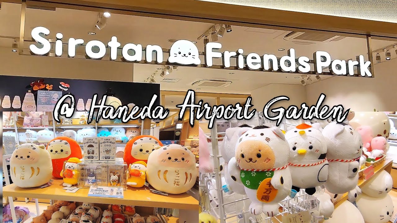 Adorable Sirotan Friends Park Store @ Haneda Airport Garden