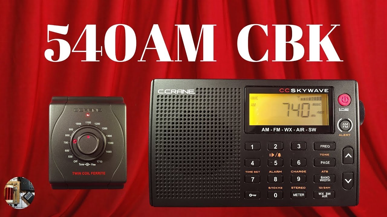 C.Crane CC Skywave & Twin Coil Ferrite | 540AM CBK