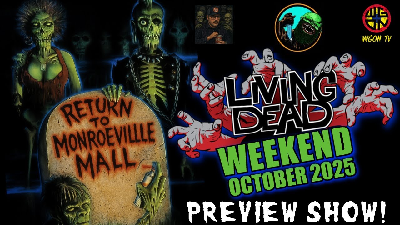 Living Dead Weekend October 2025 Preview Show w/ Alpha Romero & Lawrence DeVincentz