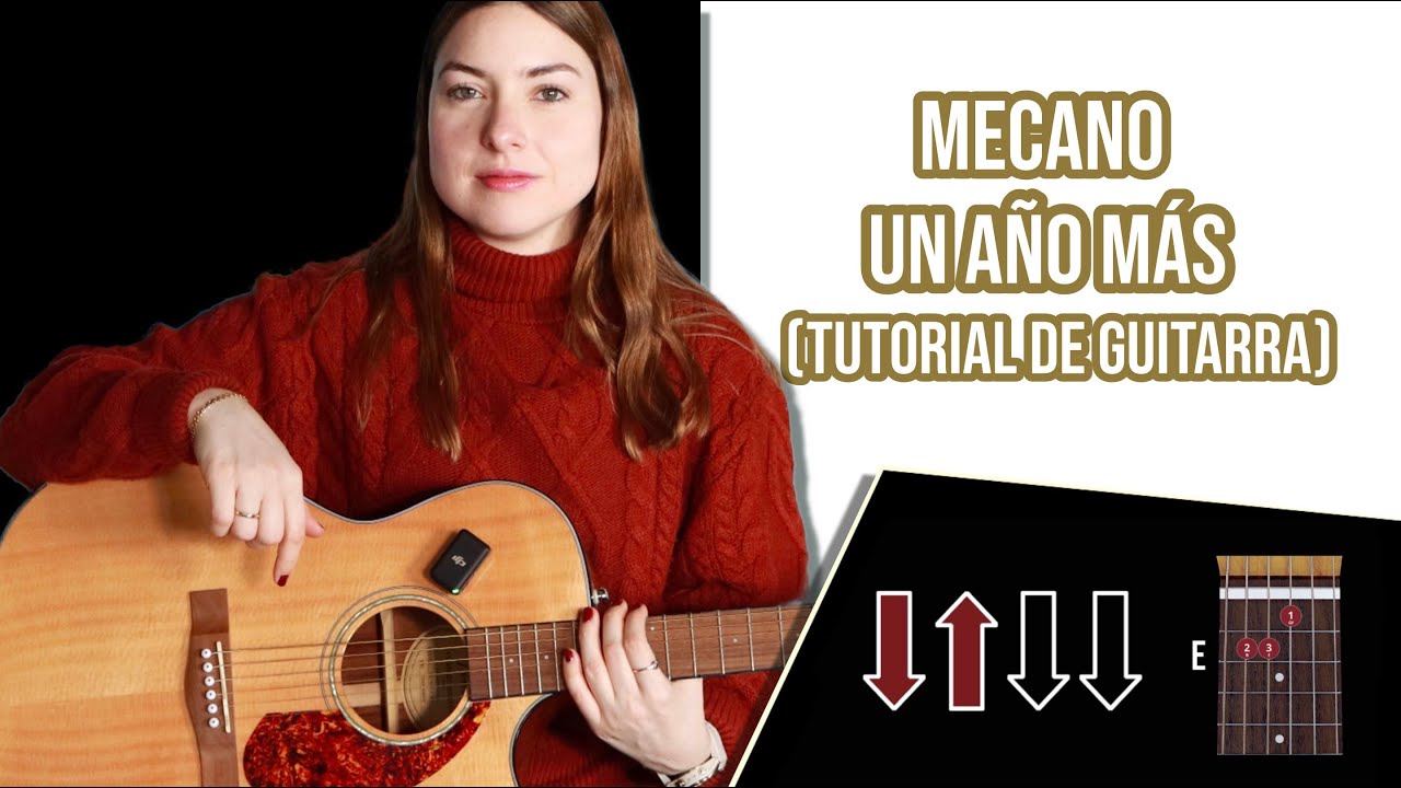 Mecano - Un Año Más (Tutorial de Guitarra)