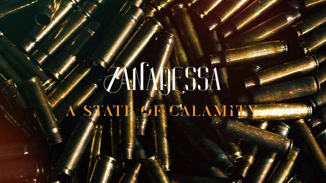 Zanadessa - A State of Calamity