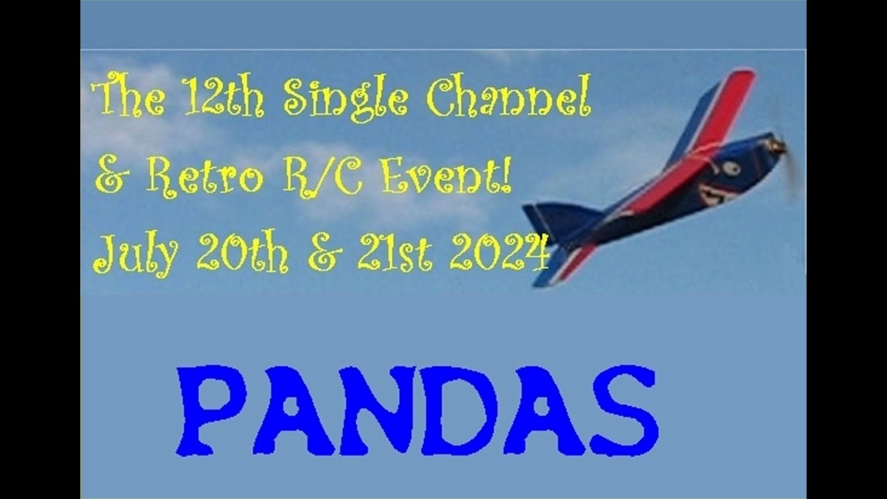 The PANDAS 'Single-Channel & Retro R/C' Event 2024