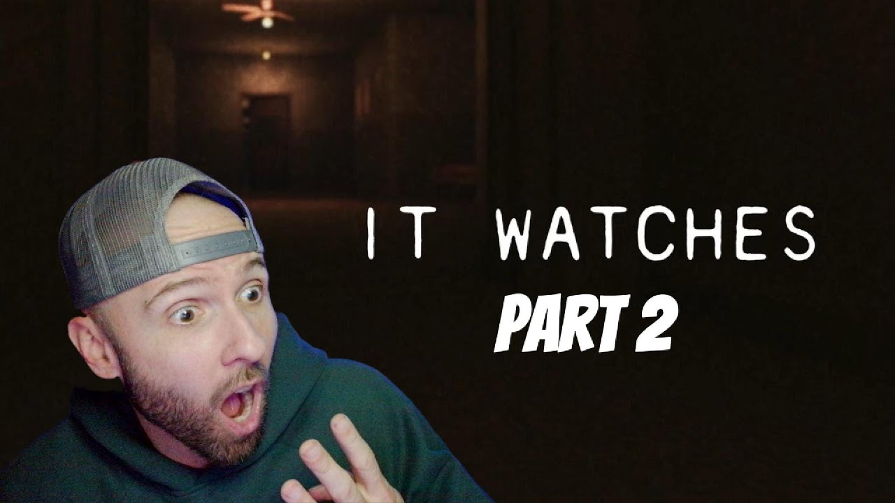 WATCH PART ONE FIRST... It Watches Part 2 #scarygames #gamingcommunity #newgamer