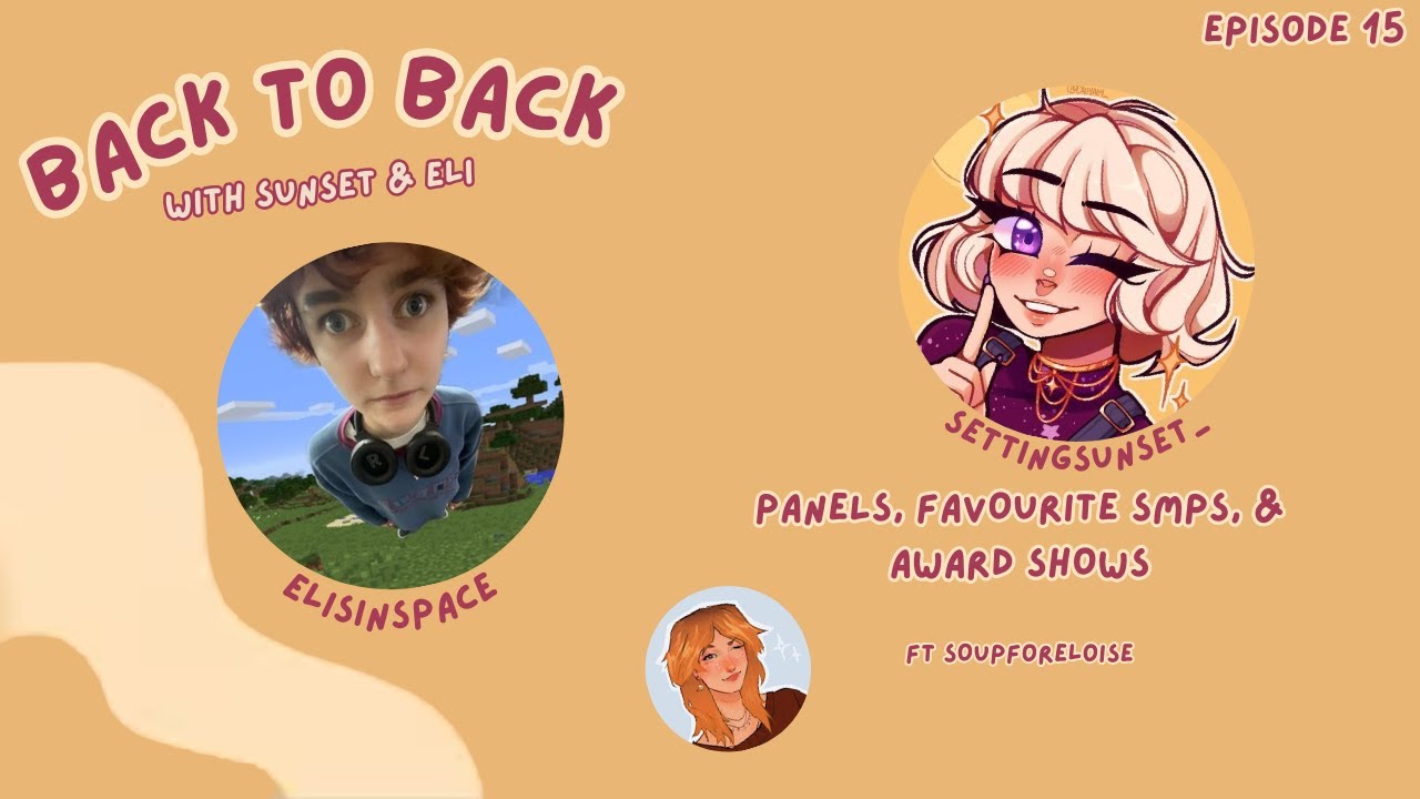 Talking with Soupforeloise - Panels, Favourite SMPS, and Award Shows