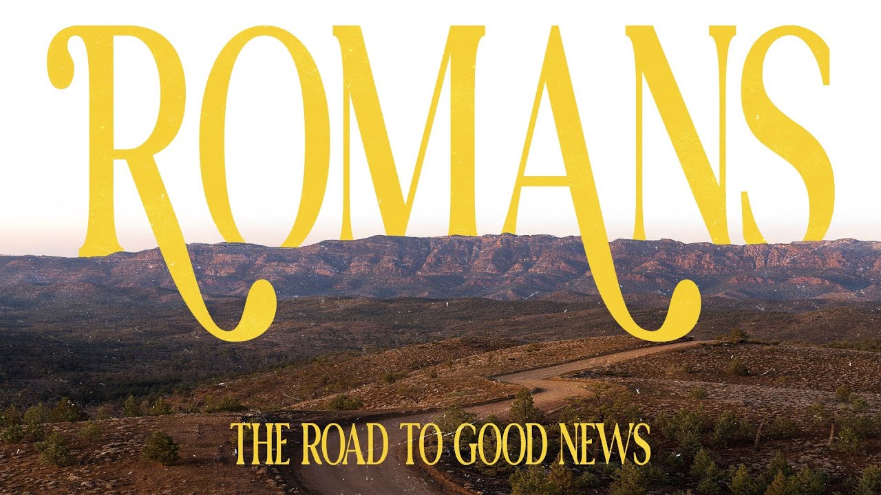 Romans // Intro