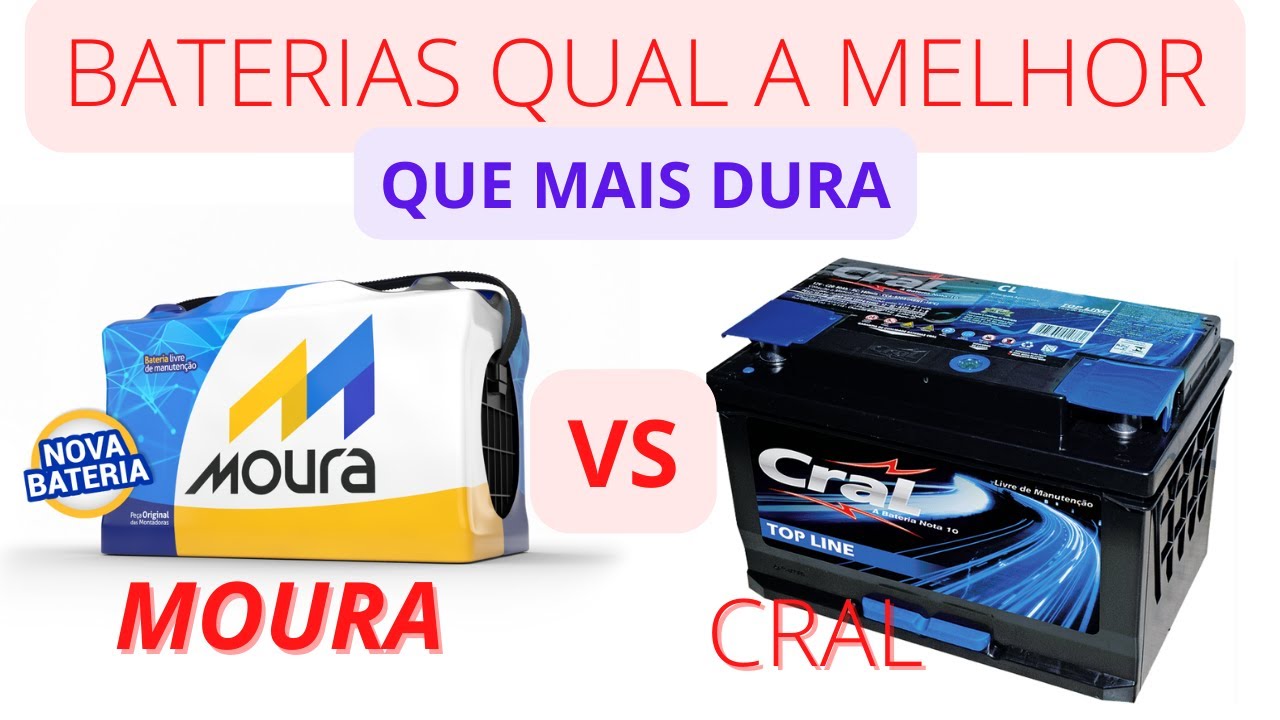 BATERIA QUAL MELHOR MOURA X CRAL MAIOR CCA + VIDA ÚTIL CUIDADO