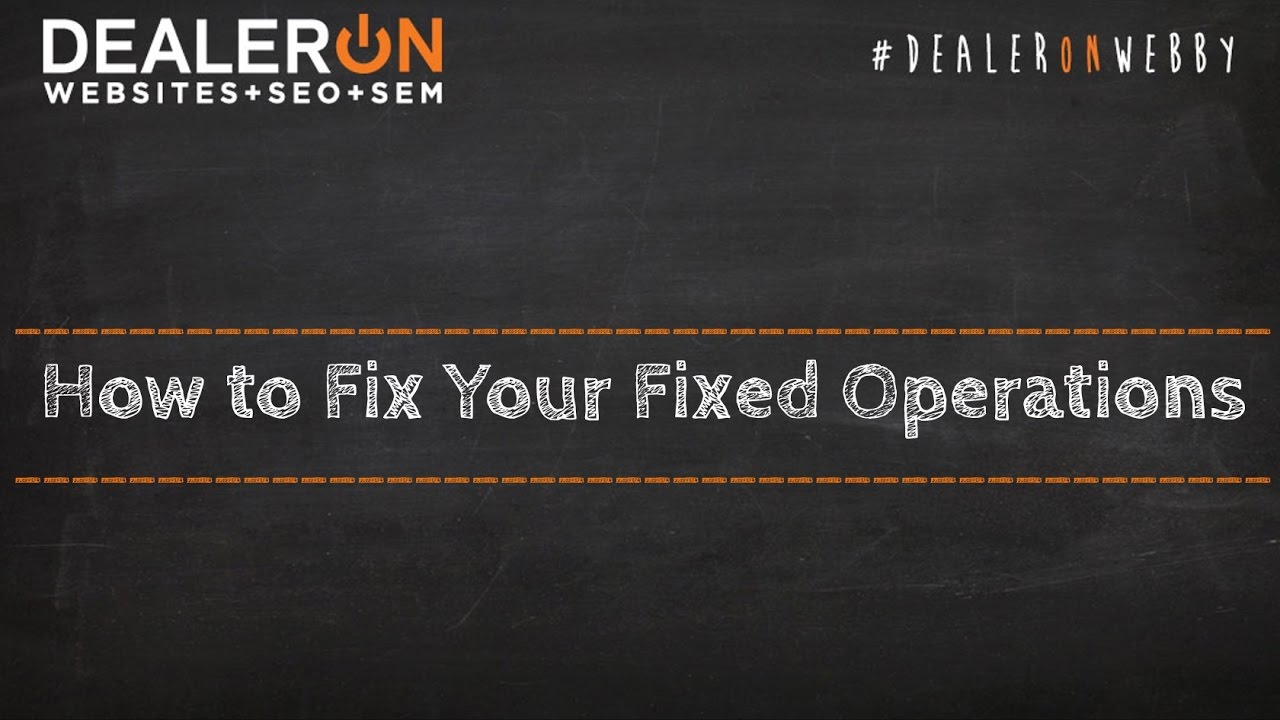 How to Fix Your Fixed Operations
