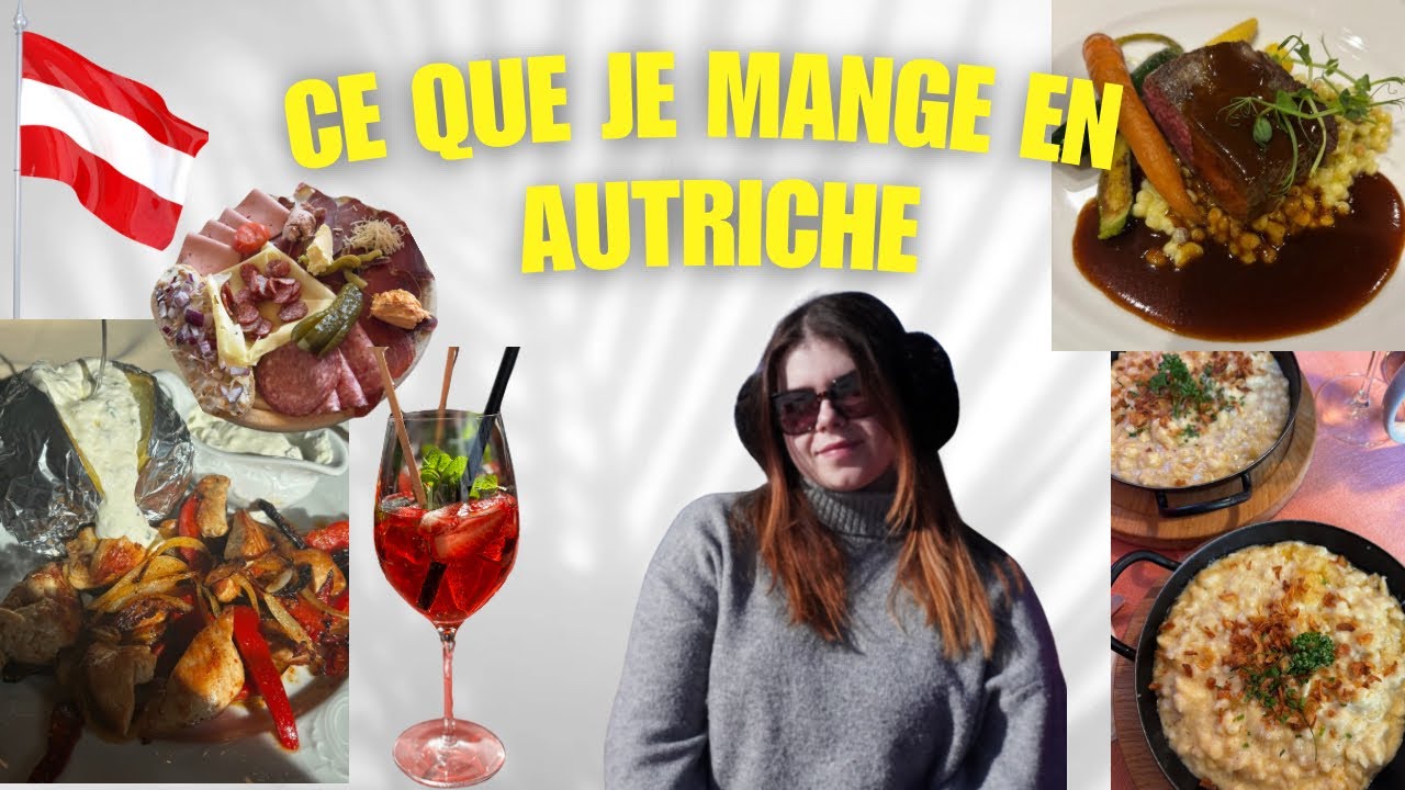 CE QUE JE MANGE EN AUTRICHE ?