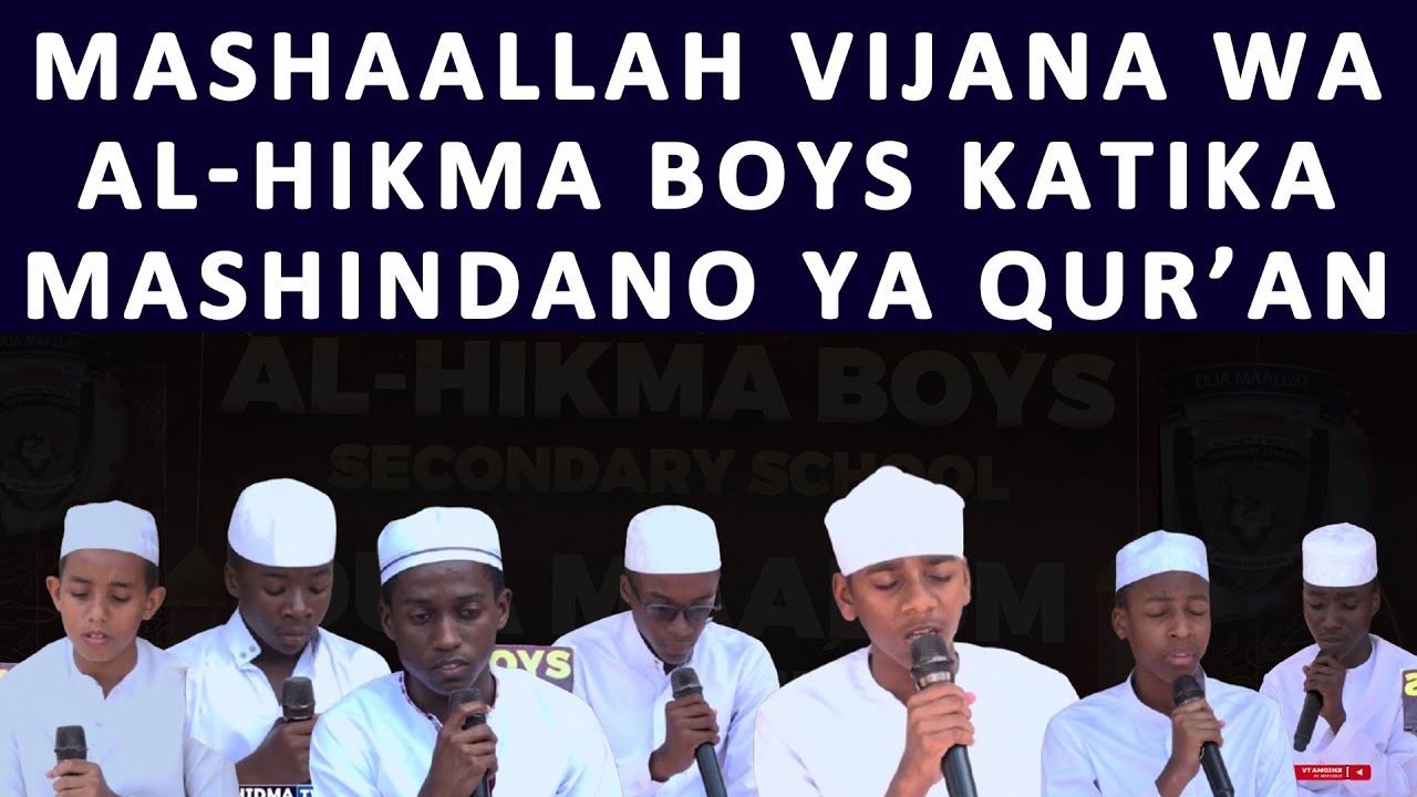 WANAFUNZI WA AL-HIKMA BOYS SECONDARY SCHOOL MASHINDANO YA QUR'AN HAPA NI ASILIMIA 95 KAZI KWA JAJI