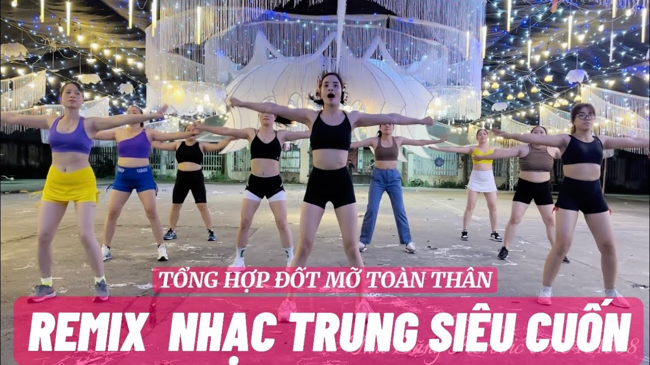AEROBIC TỔNG HỢP ĐỐT MỠ SÂU  EO THON DÁNG ĐẸP/189/ Remix NHẠC TRUNG SIÊU CUỐN/ THU ĐẶNG AEROBIC