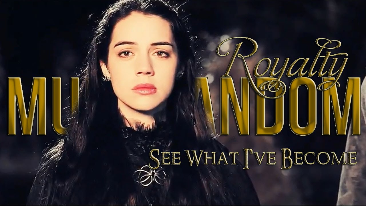Royalty multifandom | See What I've Become