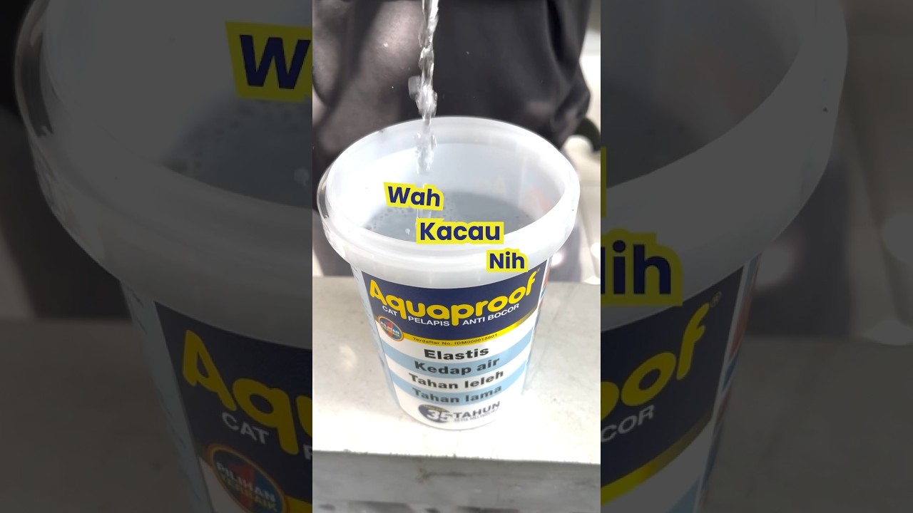 Aquaproof perlu ditambahkan air? 