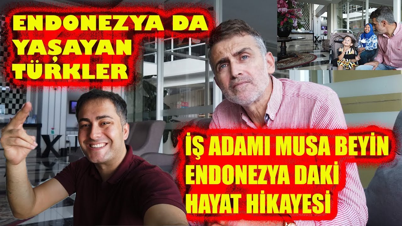 ENDONEZYA DA YAŞAYAN TÜRKLER! İŞ ADAMI MUSA BEY ENDONEZYA DAKİ HAYAT HİKAYESİNİ ANLATTI!!#endonezya