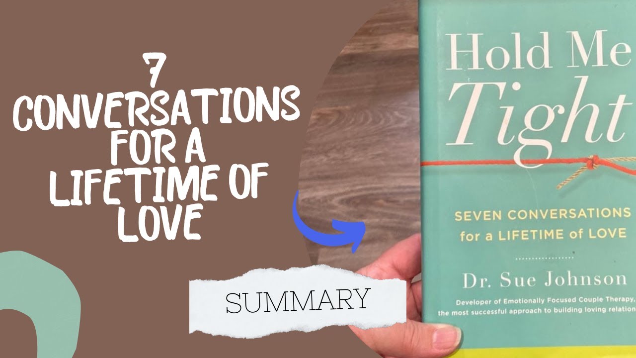 Hold Me Tight (Book Summary)