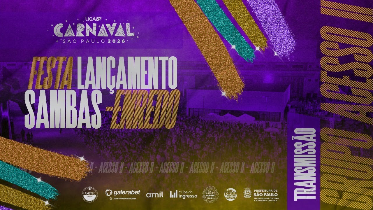 Festa de Lan&ccedil;amento dos Sambas-Enredo SP 2026 | Grupo de Acesso II