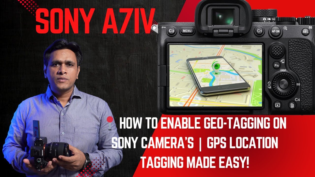 📍 How to Enable Geo-Tagging on Sony A7 IV | GPS Location Tagging Tutorial