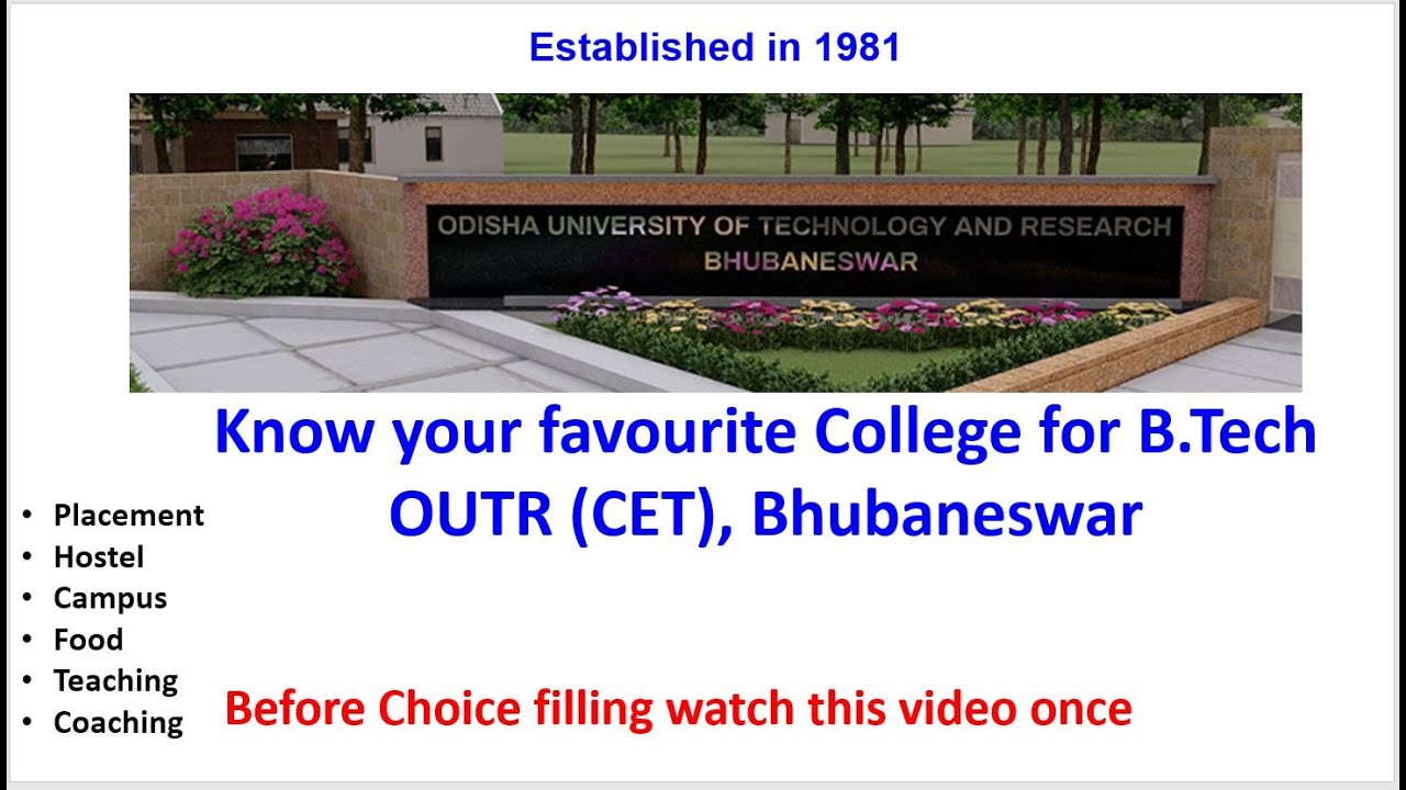 Know about OUTR(CET) Bhubaneswar before choice filling
