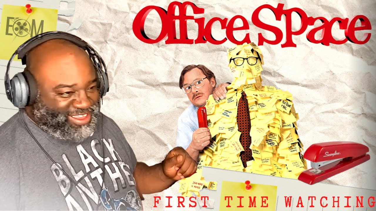 Why Did OFFICE SPACE Make Me Laugh So Hard?
