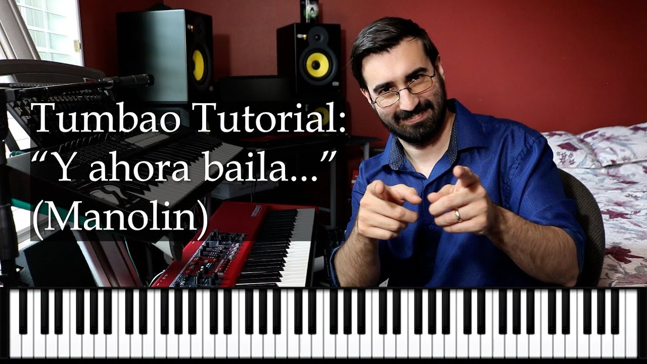 Y Ahora Baila - Piano Tumbao Tutorial  (Manolin El Medico de la Salsa)