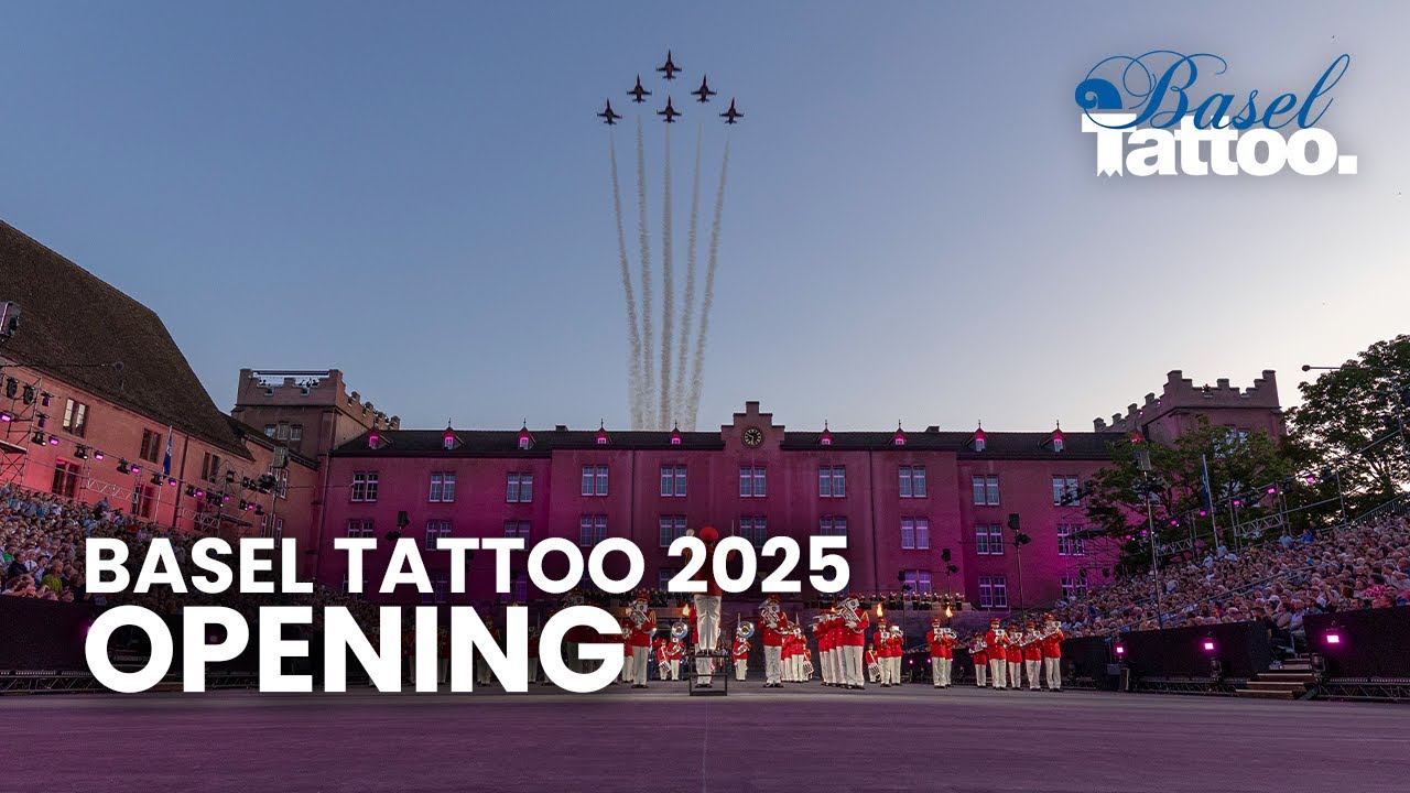 Basel Tattoo 2025 Opening and Patrouille Suisse Flyover