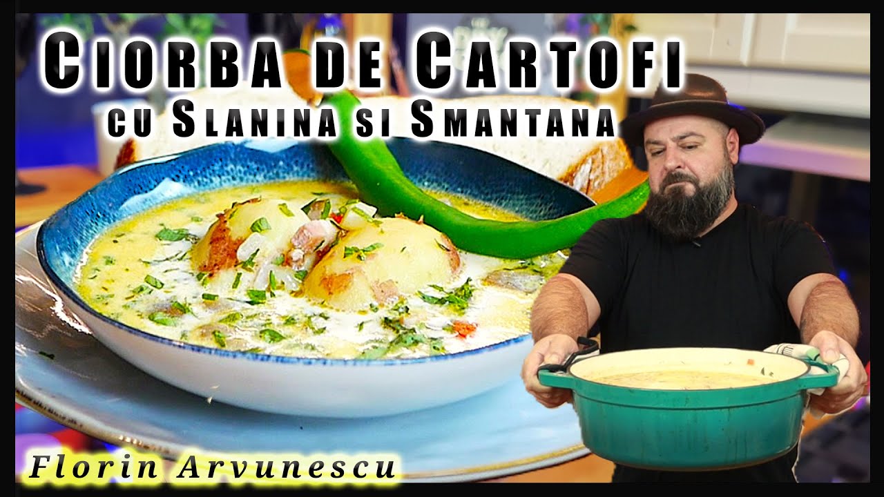 Mai de pe Meleagurile Noastre - Ciorba de Cartofi cu Cimbru, Slanina Afumata si Smantana