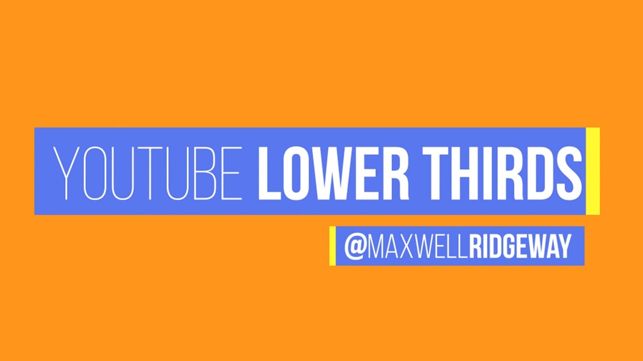 Youtube Lower Thirds After Effects Tutorial