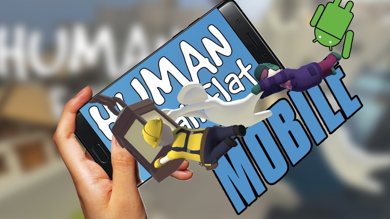 HUMAN FALL FLAT MOBILE MEIN MAJA [Mobile Game Android iOS]