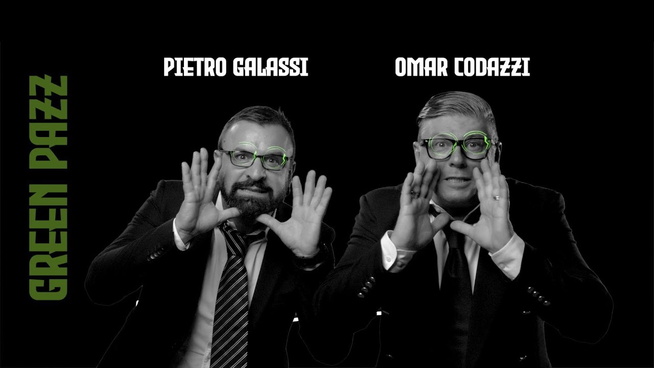 😂 Pietro Galassi & Omar Codazzi - Green Pazz (Video ufficiale)