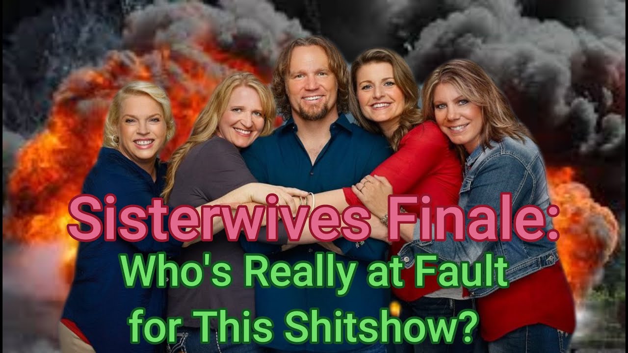Sisterwives Finale:  Revenge of the First Wife?  #sisterwives
