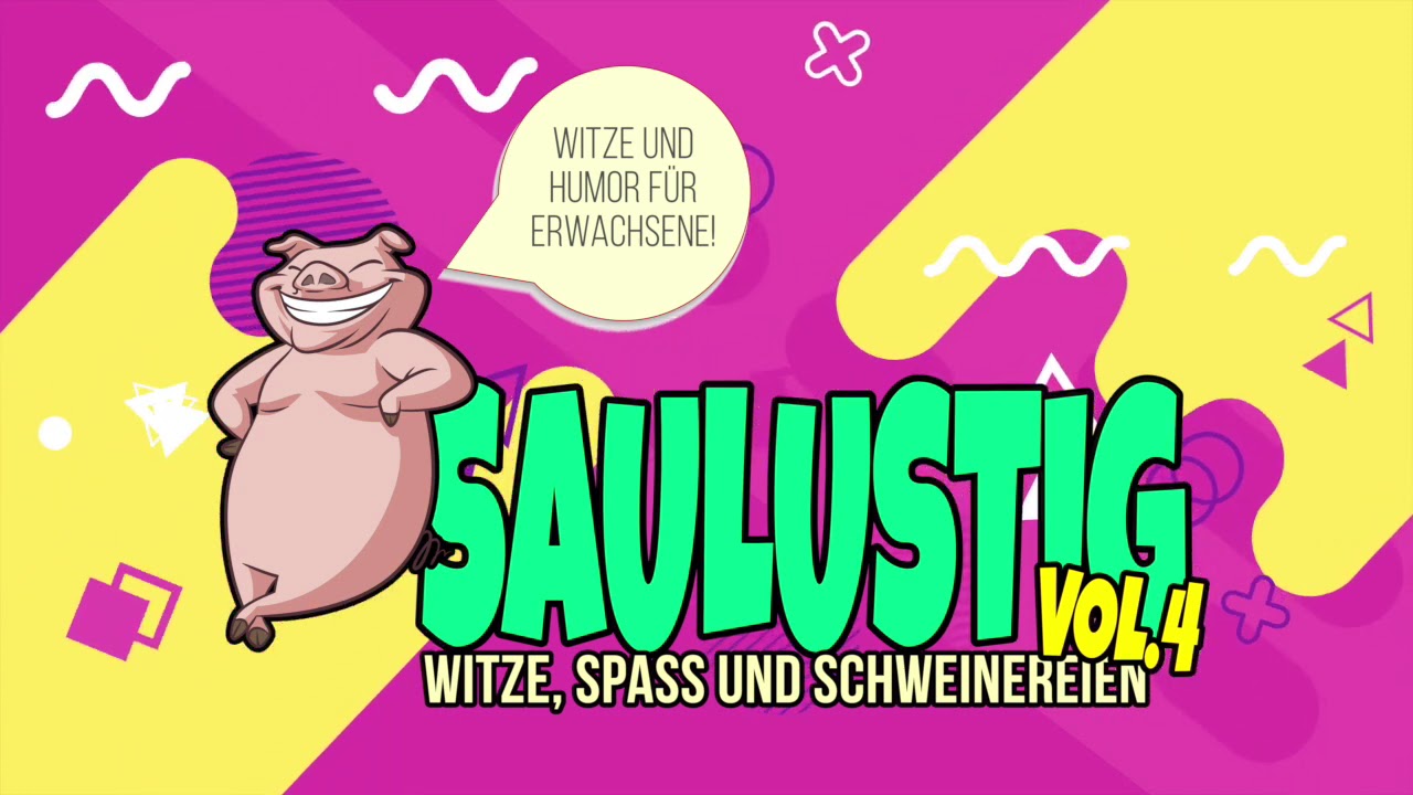 Saulustig 4 - Witz und Spass f&uuml;r Erwachsene (Lustige Witze Mix, schwarzer Humor)
