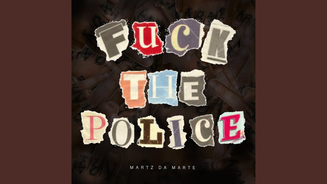 Fuck the police