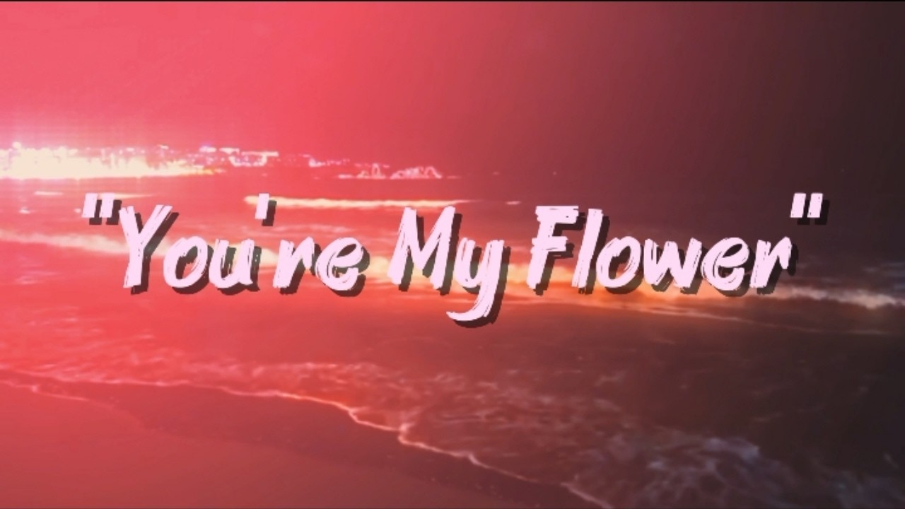 Sixth One - You're My Flower (Official Lyric Video)