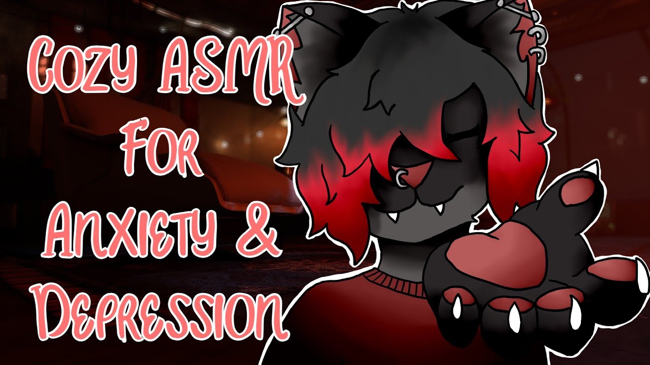 (ASMR) Comfort For Anxiety & Depression