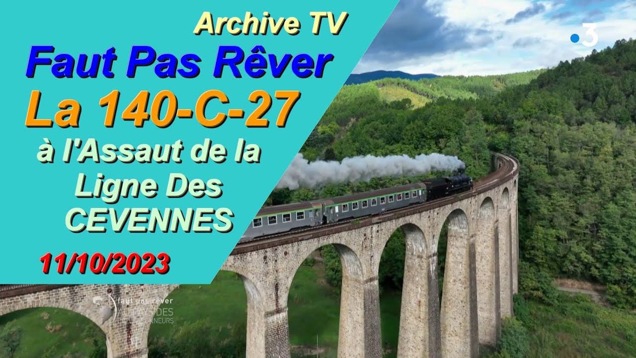 [Archive TV] La 140-C-27 à l'assaut de la ligne des Cévennes - 