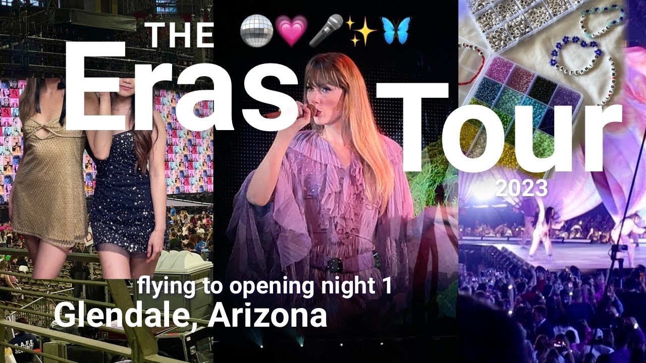 Taylor Swift Eras Tour opening night vlog 💖🪩✨GLENDALE N1 2023