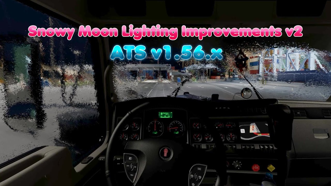 ATS v1.56.x | Kenworth W900 | Snowy Moon Lighting Improvements v2 | Moza R5