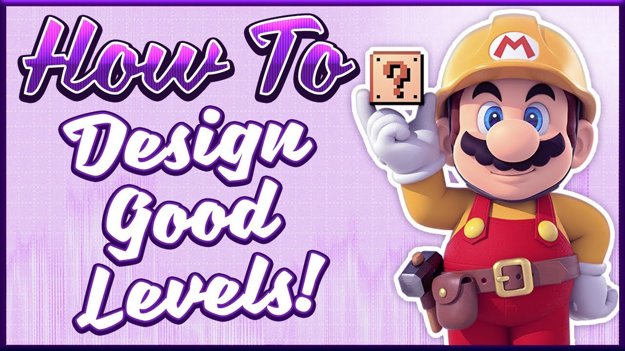 How To Design Good Mario Maker Levels (feat. What's With Games)