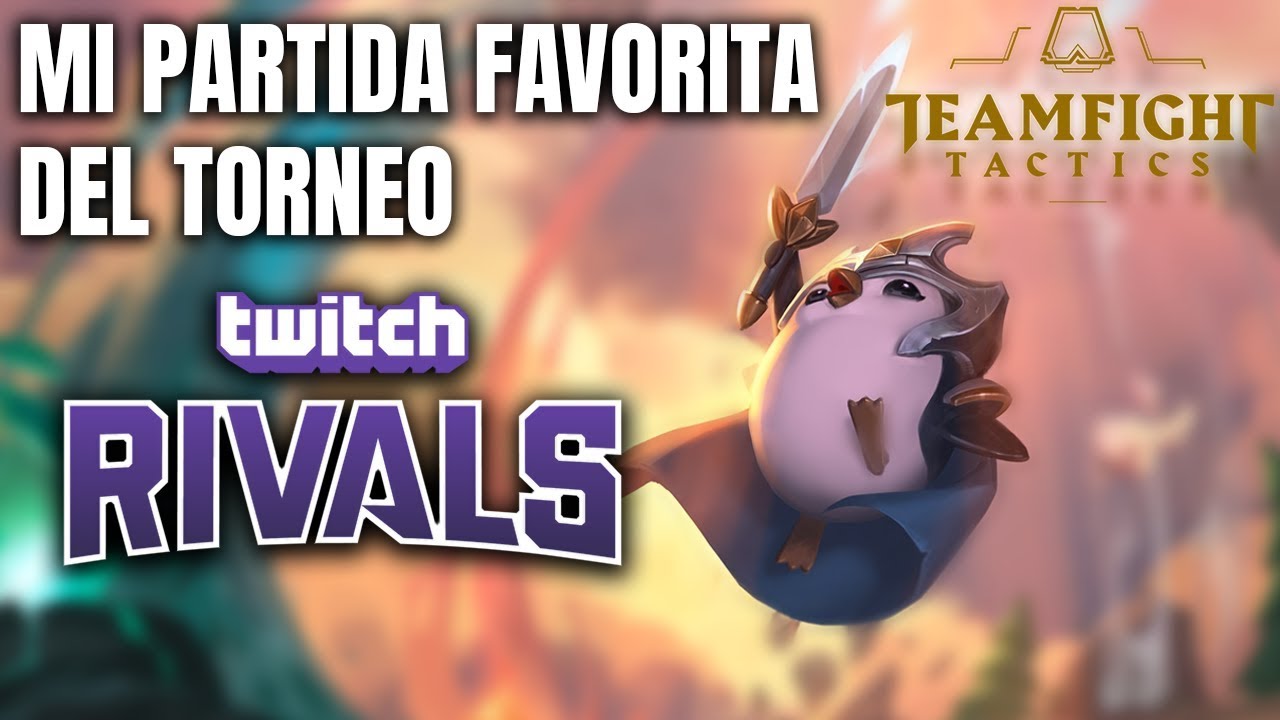 &iexcl;Partida MUY TENSA en el TWITCH RIVALS de ESPA&Ntilde;A! I TFT en Espa&ntilde;ol