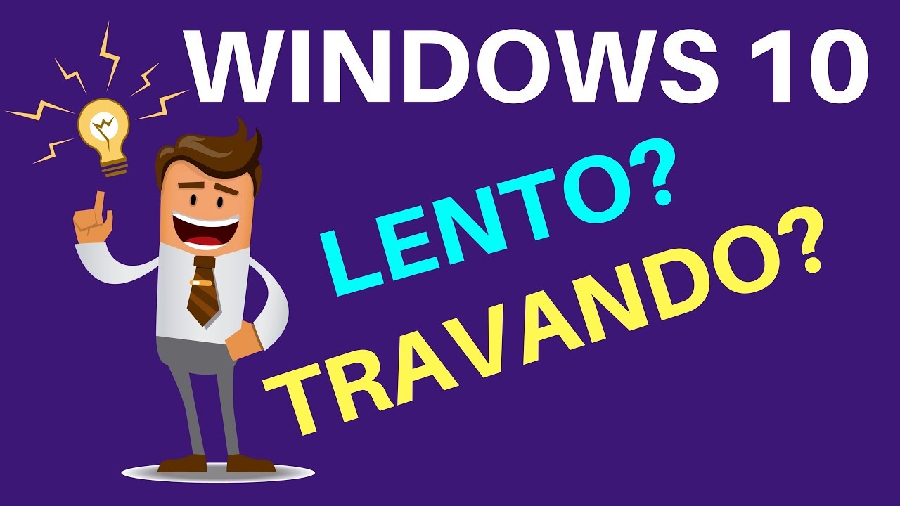 Windows 10 Está Muito Lento e Travando? Resolva você mesmo e Economize Dinheiro