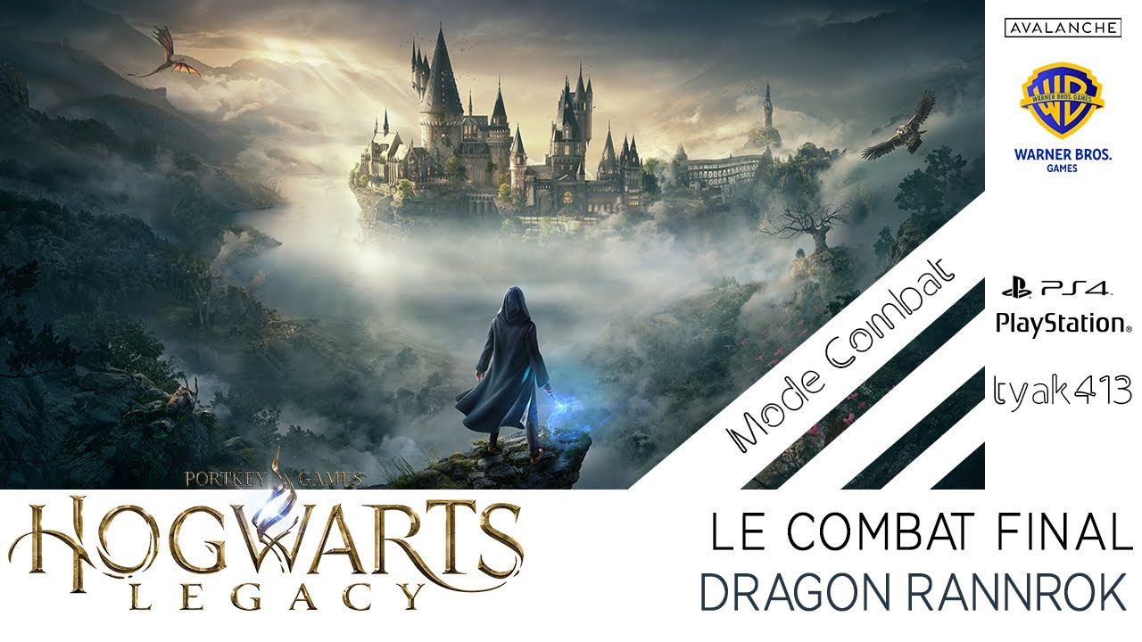 HOGWARTS LEGACY - L'HERITAGE DE POUDLARD - FINAL - LE DERNIER DEPOT - DRAGON RANNROK (Mode Combat)
