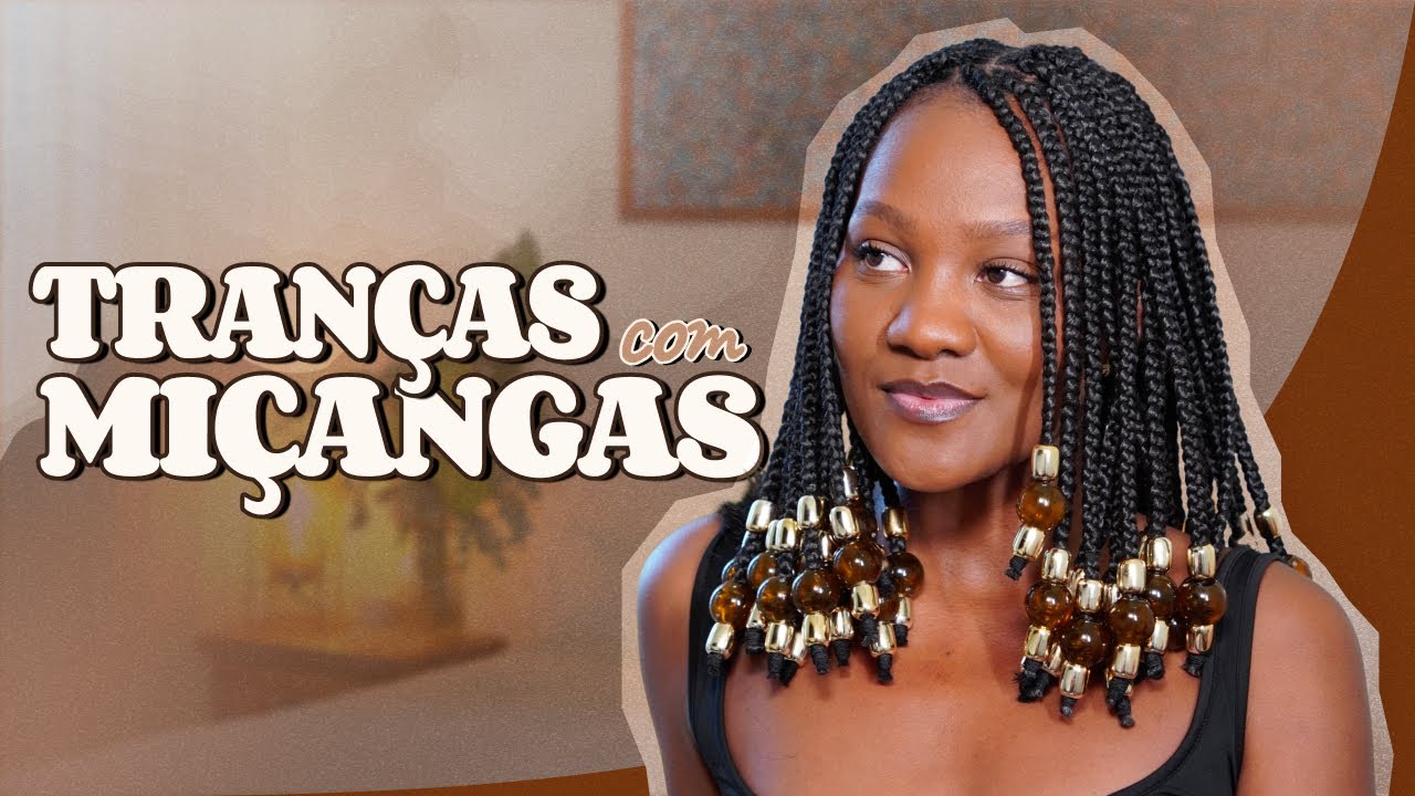 TRANÇAS COM MIÇANGAS EM CAMADAS