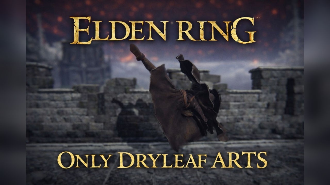 Beating Elden Ring with ONLY Dryleaf Arts