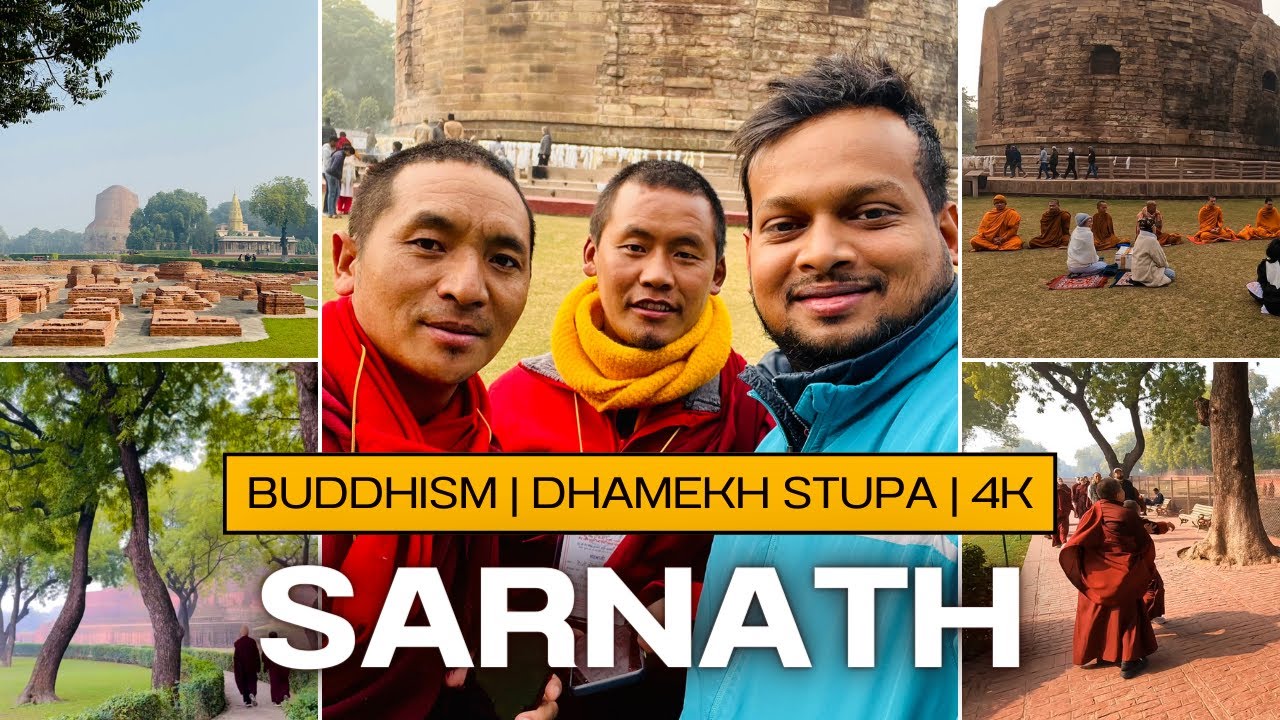 Sarnath | Buddhism | Dhamekh Stupa | Full tour 4K | सारनाथ | बौद्ध धर्म | धमेक स्तूप