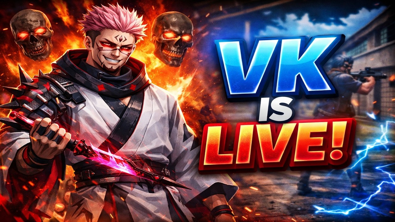 VK IS LIVE 🔴 NOTHING CAN STOP ME