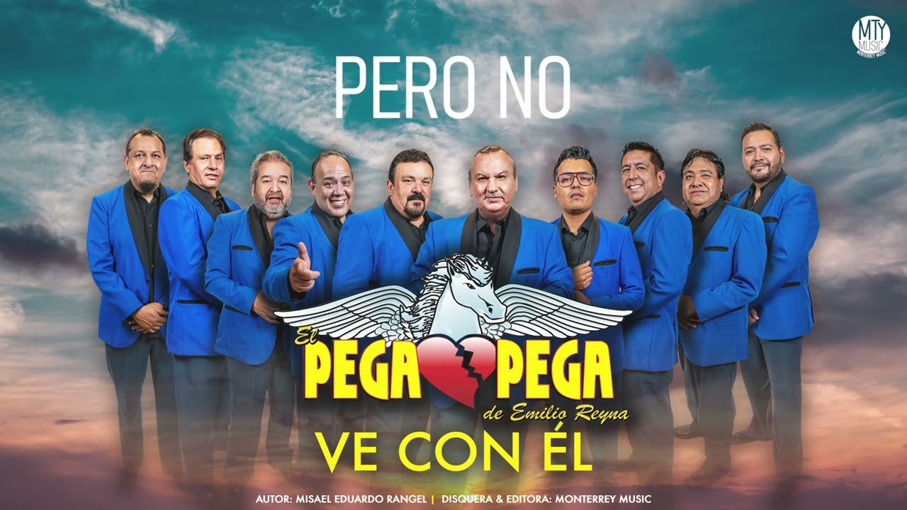 Ve con él-  El Pega Pega de Emilio Reyna | Video Lyric