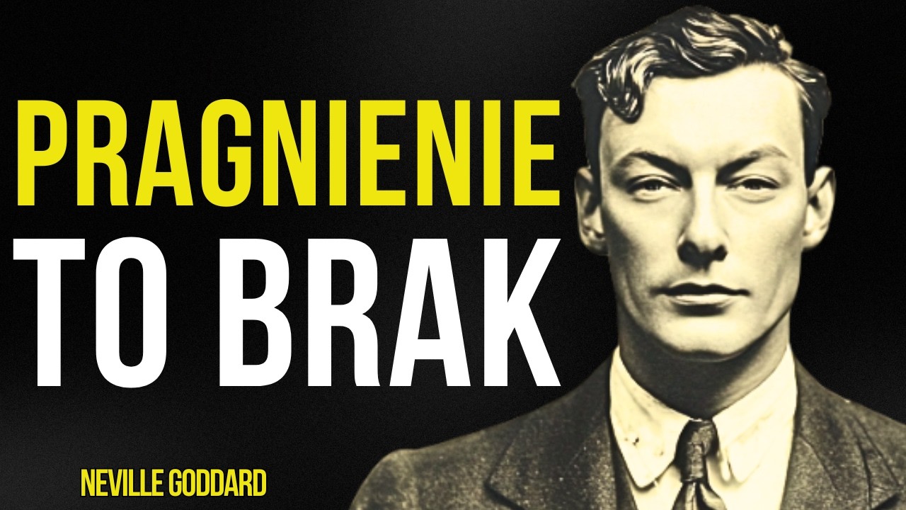 Pragnienie Pieniędzy To Powód, Dla Którego Nic Się Nie Zmienia | Neville Goddard Nauczyciel