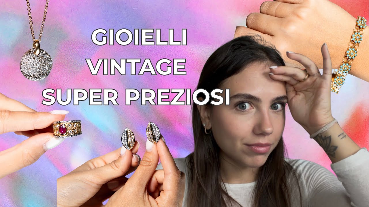 ✨ Gioielli Vintage: la bellezza senza tempo | Una mia Selezione ✨
