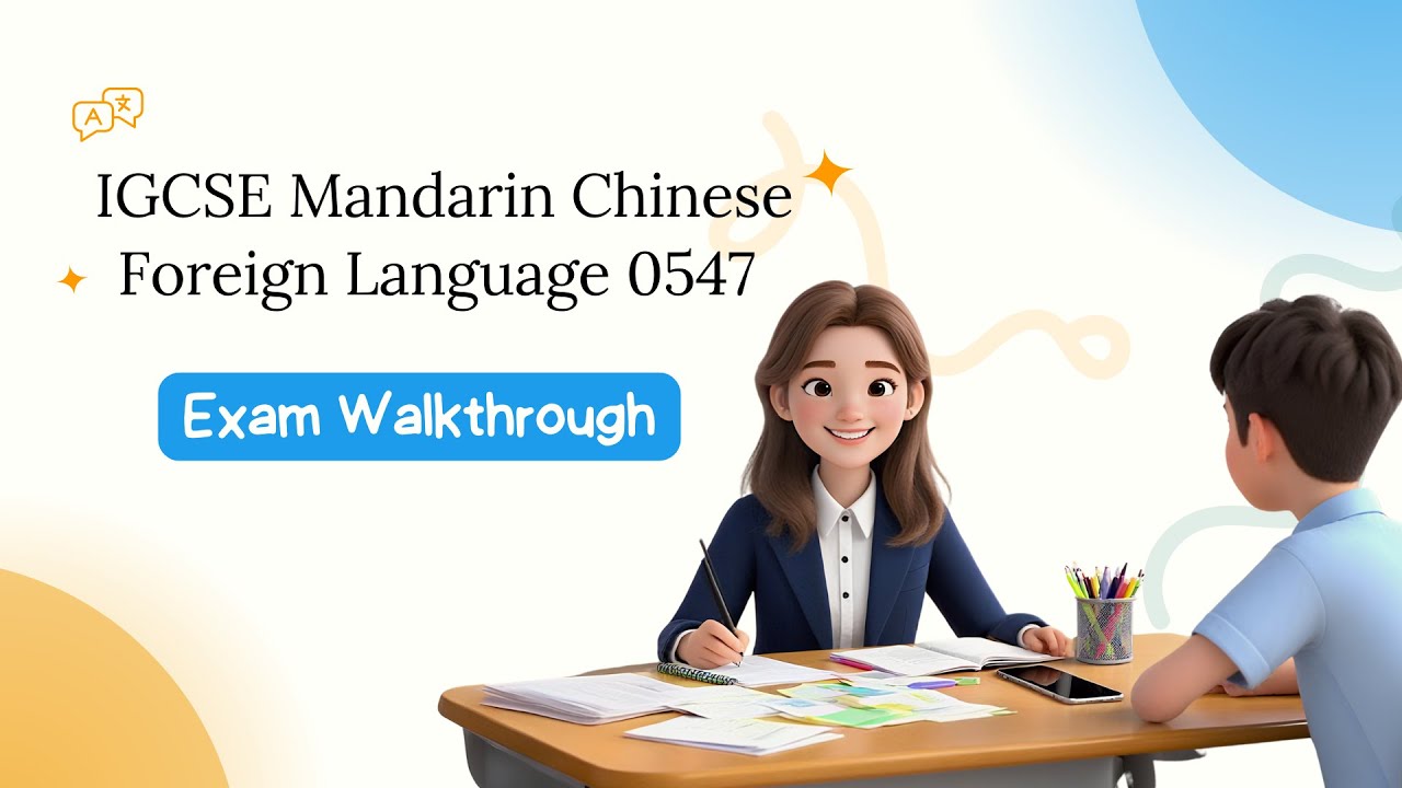 🗣️ Пошаговое руководство по устной речи на экзамене IGCSE Mandarin Chinese 0547 для начинающих