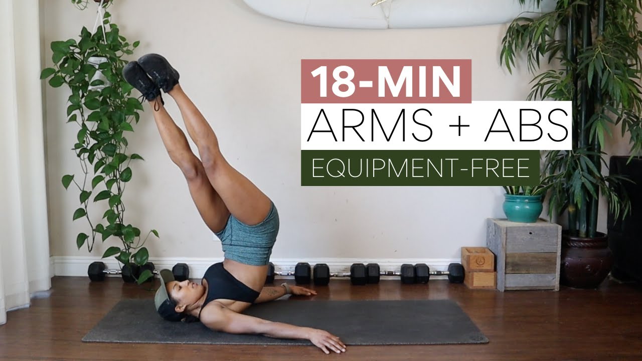 Arms + Abs | 18-Min | Equipment-Free!